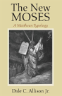 The New Moses - Preview