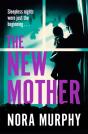 The New Mother - Preview