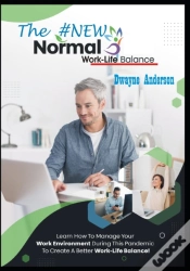 Capa do artigo The New Normal Work Life Balance