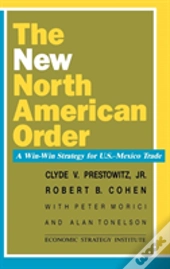 The New North American Order