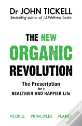 The New Organic Revolution