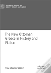 Capa do artigo The New Ottoman Greece In History And Fiction