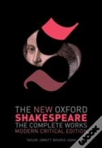 The New Oxford Shakespeare: Modern Critical Edition