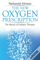 The New Oxygen Prescription