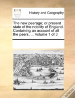 Capa do artigo The New Peerage; Or Present State Of The