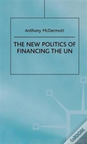 Capa do artigo The New Politics Of Financing The Un