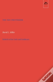 The New Polytheism