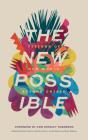The New Possible - Preview