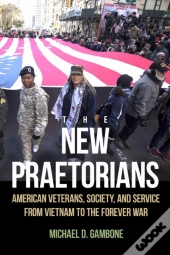 The New Praetorians