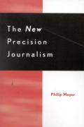 The New Precision Journalism