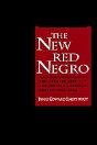 The New Red Negro - Preview