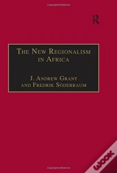 The New Regionalism In Africa