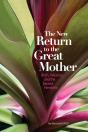 The New Return To The Great Mother - Preview