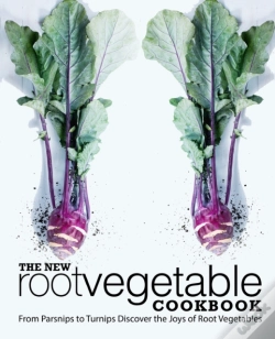 Capa do artigo The New Root Vegetable Cookbook