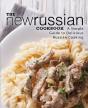 The New Russian Cookbook - Preview