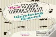The New School Management By Wandering Around