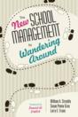The New School Management By Wandering Around - Preview