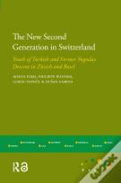 The New Second Generation In Switzerland