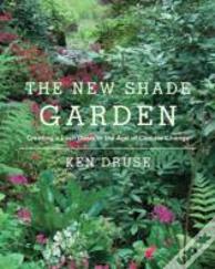 The New Shade Garden