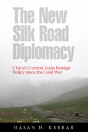 The New Silk Road Diplomacy - Preview