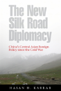 The New Silk Road Diplomacy - Preview