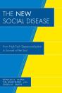 The New Social Disease - Preview