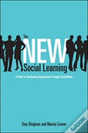 Capa do artigo The New Social Learning: A Guide To Transforming Organizations Through Social Media