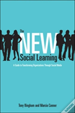 Capa do artigo The New Social Learning: A Guide To Transforming Organizations Through Social Media