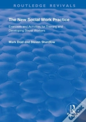 The New Social Work Practice