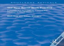 The New Social Work Practice