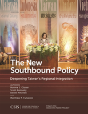 The New Southbound Policy - Preview