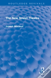 Capa do artigo The New Soviet Theatre