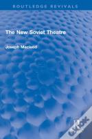 The New Soviet Theatre