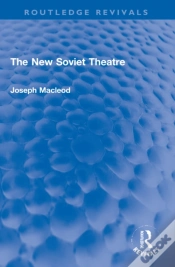 Capa do artigo The New Soviet Theatre