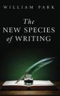 The New Species Of Writing - Preview