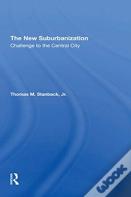 The New Suburbanization