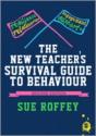 The New Teacher'S Survival Guide To Behaviour - Preview