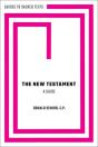 The New Testament: A Guide - Preview