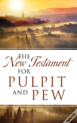 Capa do artigo The New Testament For Pulpit And Pew