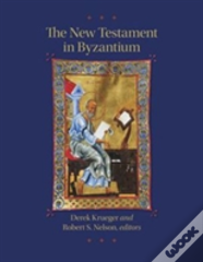 The New Testament In Byzantium