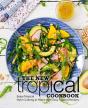 The New Tropical Cookbook - Preview