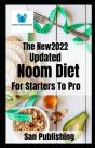 The New Updated 2022 Noom Diet For Starters To Pro - Preview