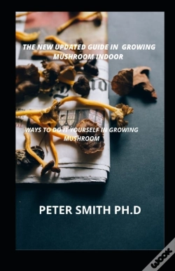 Capa do artigo The New Updated Guide In Growing Mushroom Indoor