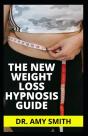 The New Weight Loss Hypnosis Guide - Preview
