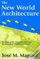 The New World Architecture