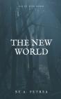 The New World - Preview