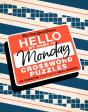 The New York Times Hello, My Name Is Monday - Preview