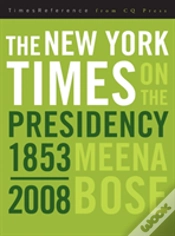 Capa do artigo The New York Times On The Presidency