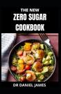 The New Zero Sugar Cookbook - Preview