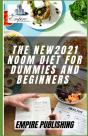 The New2021 Noom Diet For Dummies And Beginners - Preview